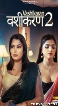 Vashikaran (2023) Season 2 WooW Original