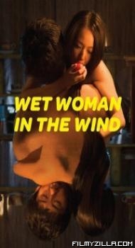 Wet Woman In The Wind (2016) Hindi Dubbed