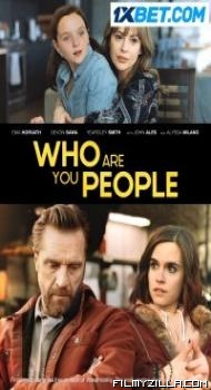 Who Are You People (2023) Hindi Dubbed