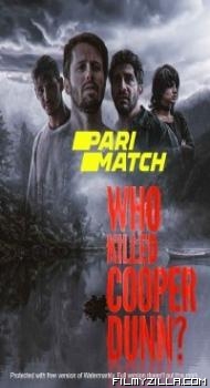 Who Killed Cooper Dunn (2022) Hindi Dubbed