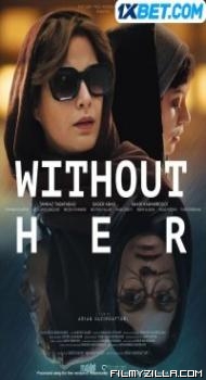 Without Her (2023) Hindi Dubbed