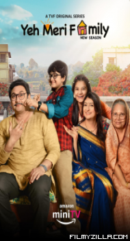 Yeh Meri Family (2024) Season 3 Hindi Web Series