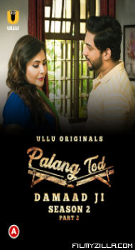 Palang Tod: Damaad Ji (2022) S02 Part 2